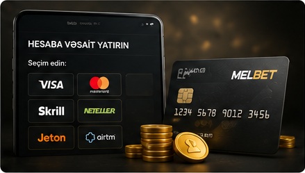 Melbet hesab valyutası və ödəniş seçimi