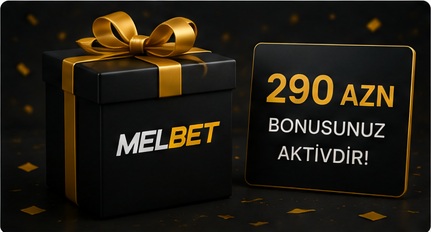 Melbet mobil tətbiq və bonus təcrübəsi